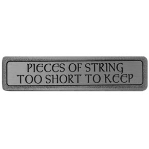Notting Hill [NHP-305-AP] Solid Pewter Cabinet Pull Handle - String Too Short To Keep - Horizontal Text - Antique Pewter Finish - 4" L