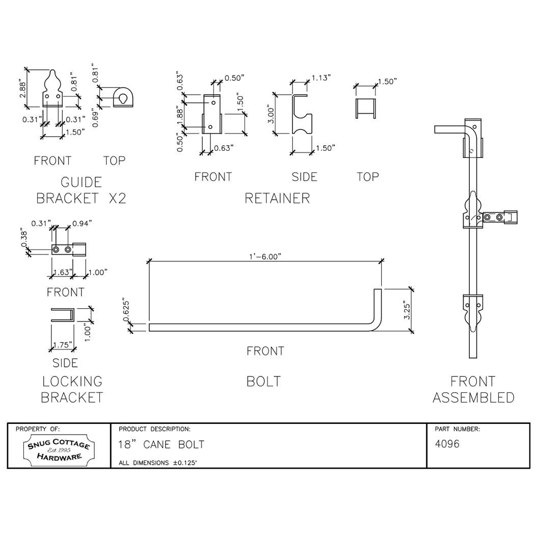 Snug Cottage [4090-18SS] Gate Cane Bolt