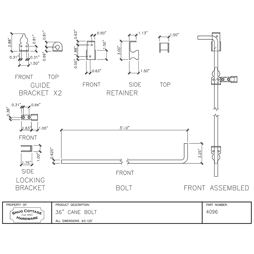 Snug Cottage [4090-36SS] Gate Cane Bolt