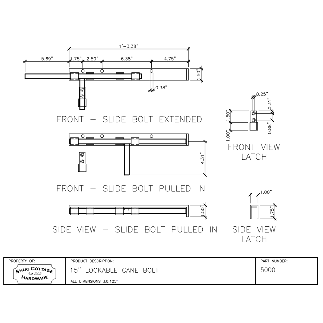 Snug Cottage [5000-15] Gate Cane Bolt