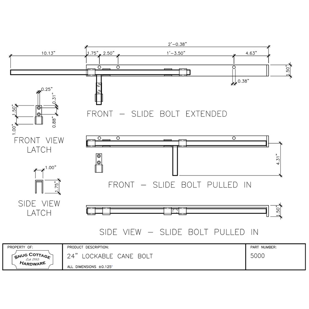 Snug Cottage [5000-24] Gate Cane Bolt