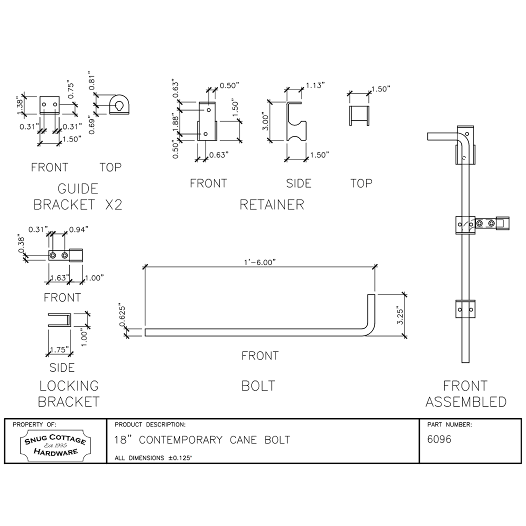 Snug Cottage [6096-18] Gate Cane Bolt